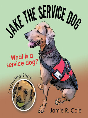 cover image of Jake the Service Dog